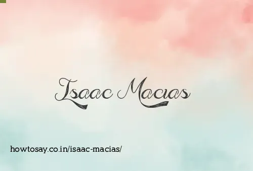 Isaac Macias