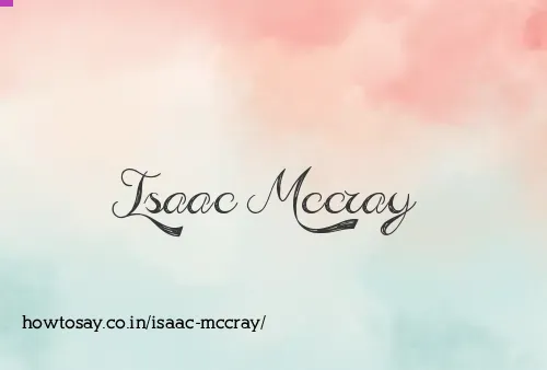 Isaac Mccray