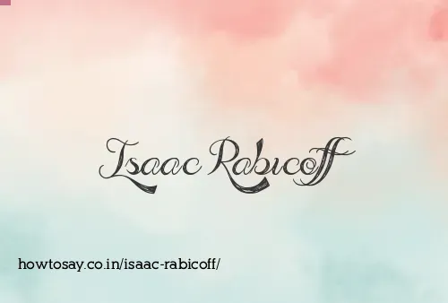 Isaac Rabicoff