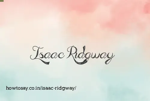 Isaac Ridgway