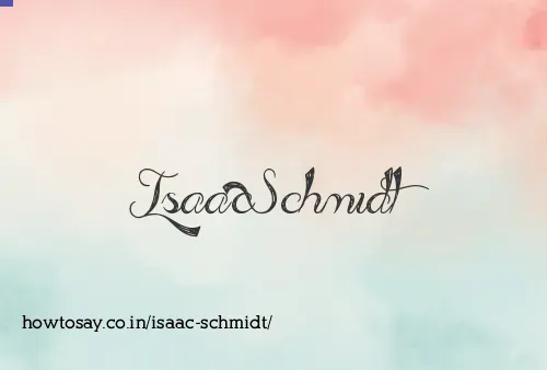 Isaac Schmidt