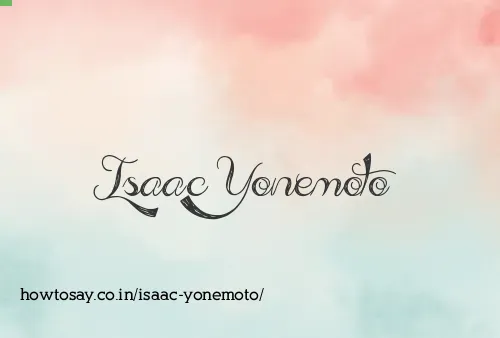 Isaac Yonemoto