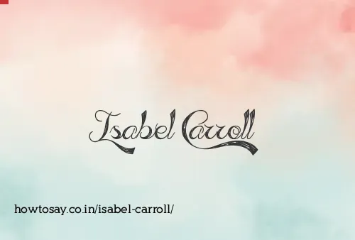 Isabel Carroll