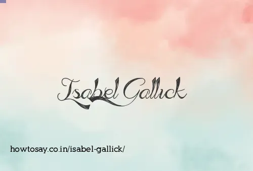 Isabel Gallick