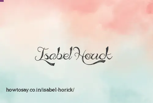 Isabel Horick