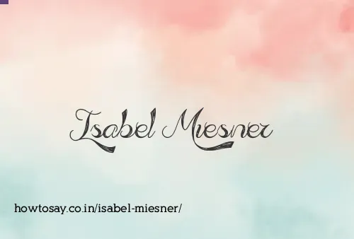 Isabel Miesner