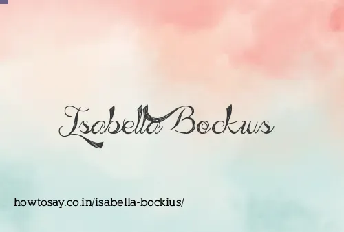 Isabella Bockius