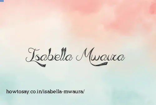 Isabella Mwaura