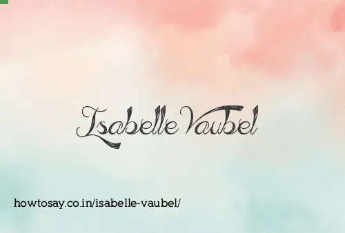 Isabelle Vaubel