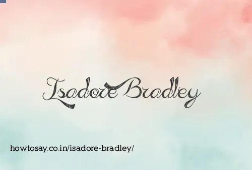 Isadore Bradley