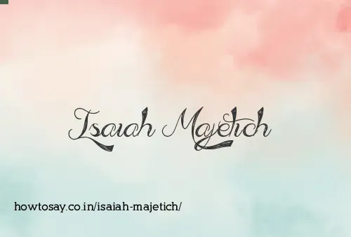 Isaiah Majetich