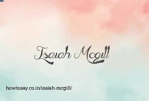 Isaiah Mcgill