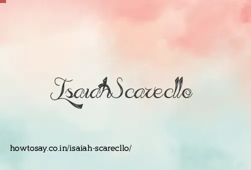 Isaiah Scarecllo