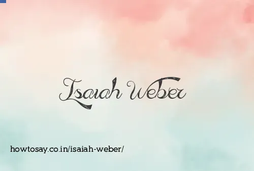 Isaiah Weber