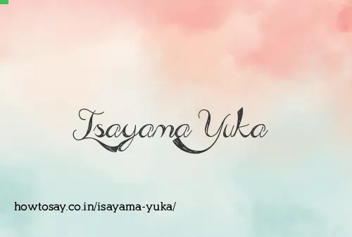 Isayama Yuka
