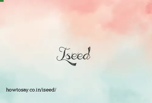 Iseed
