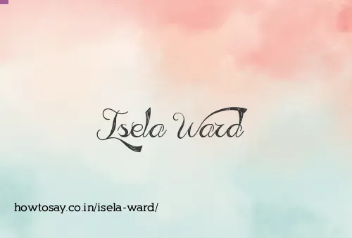 Isela Ward