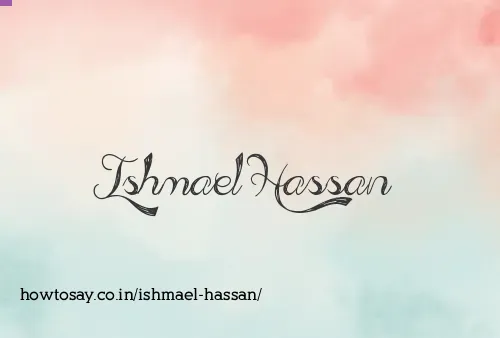 Ishmael Hassan