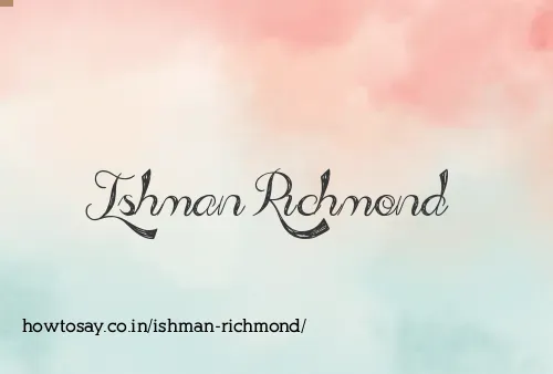 Ishman Richmond