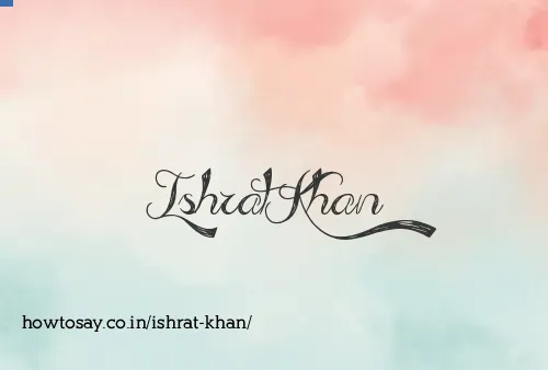 Ishrat Khan