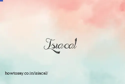 Isiacal