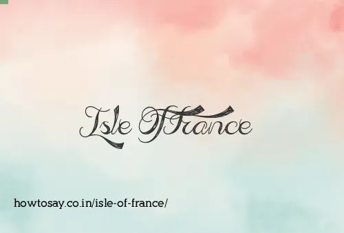 Isle Of France