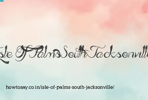 Isle Of Palms South Jacksonville