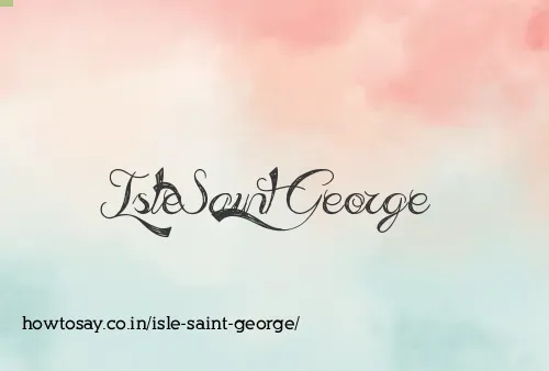 Isle Saint George