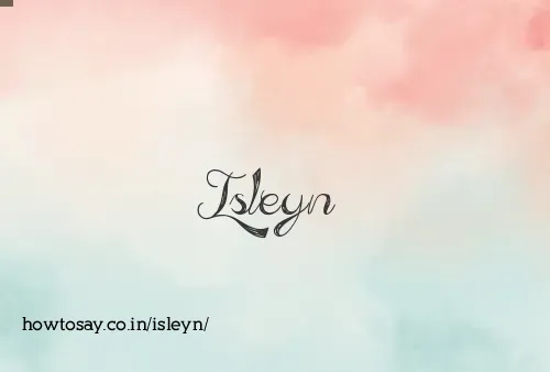 Isleyn