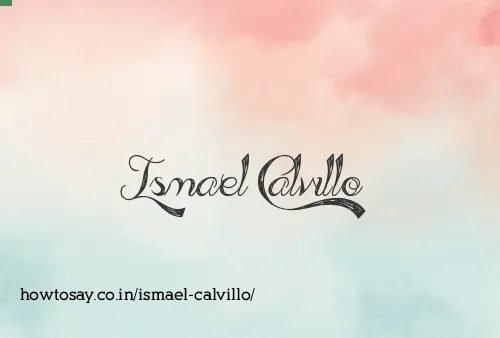 Ismael Calvillo