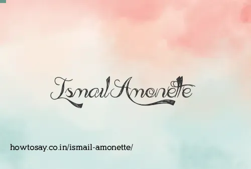 Ismail Amonette