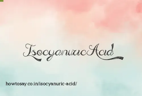Isocyanuric Acid