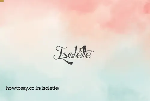 Isolette