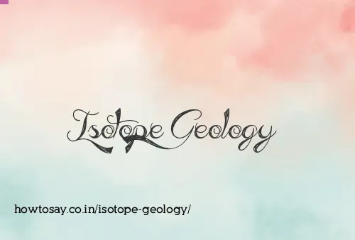 Isotope Geology