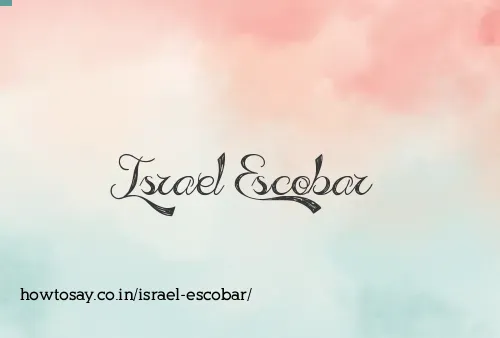 Israel Escobar