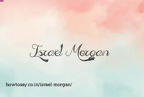 Israel Morgan