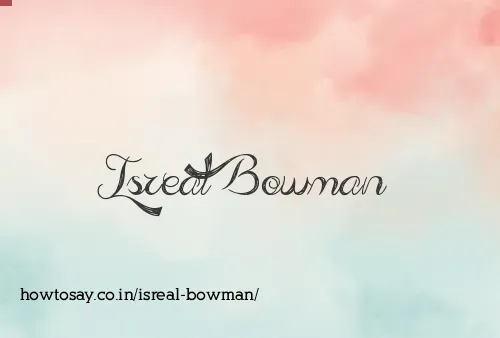 Isreal Bowman