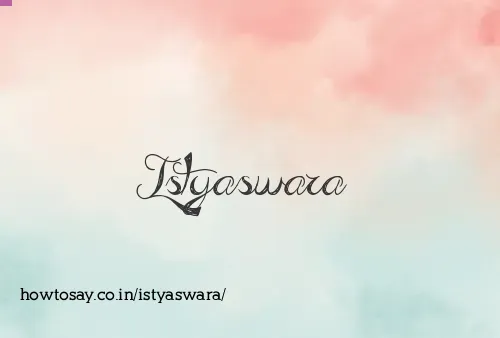 Istyaswara