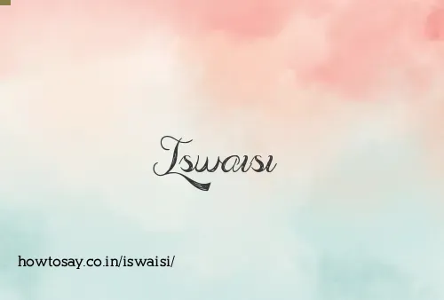 Iswaisi