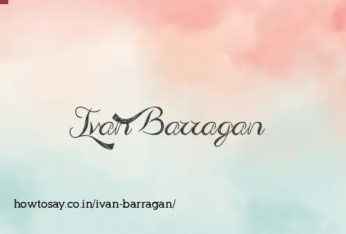 Ivan Barragan