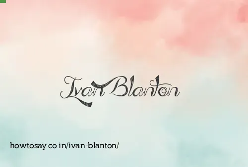 Ivan Blanton