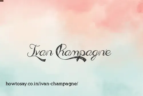 Ivan Champagne
