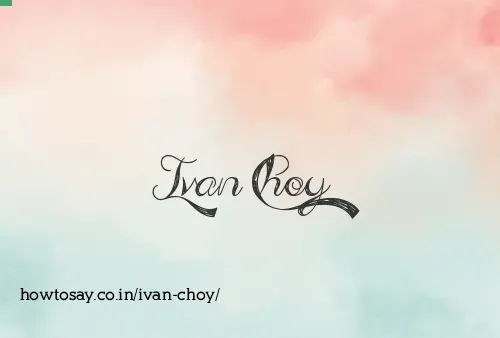 Ivan Choy