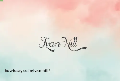 Ivan Hill