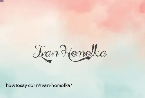 Ivan Homolka