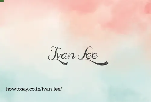 Ivan Lee