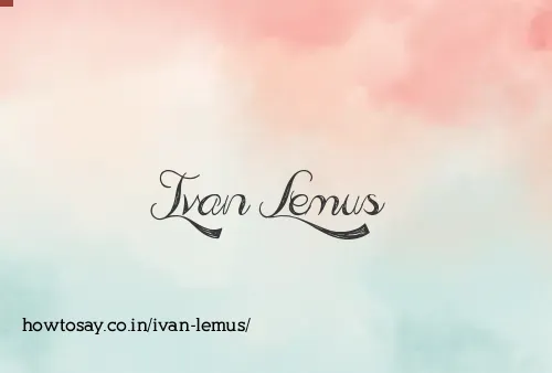 Ivan Lemus