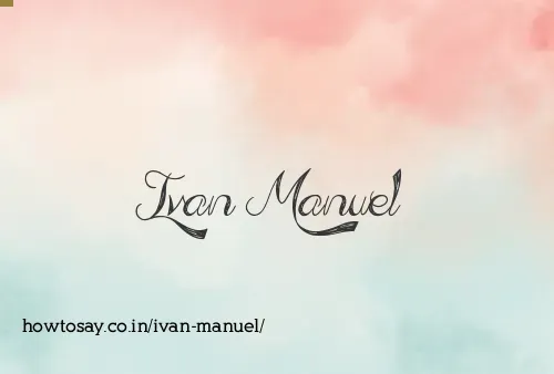 Ivan Manuel