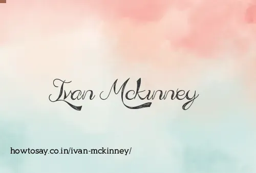 Ivan Mckinney