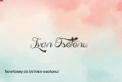 Ivan Osotonu